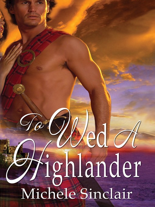 To Wed A Highlander
